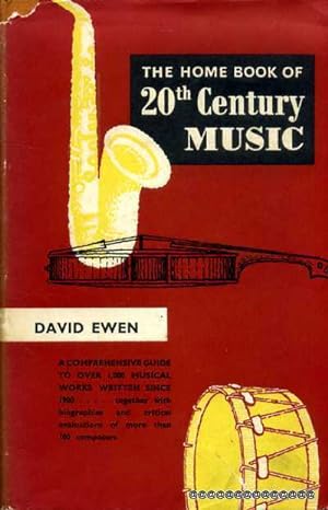Seller image for The Home Book of 20the Century Music for sale by Pendleburys - the bookshop in the hills
