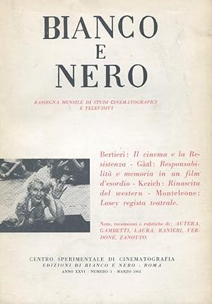 BIANCO E NERO - 1965 - rassegna mensile di studi cinematografici - num. 03- del marzo 1965 - ANNO...