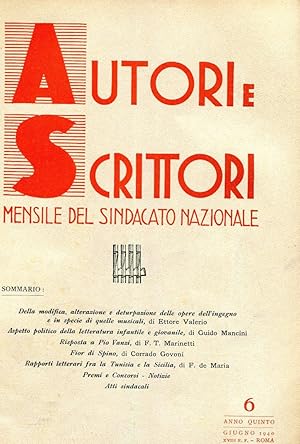 AUTORI E SCRITTORI - direttore TOMMASO FILIPPO MARINETTI con CORRADO GOVONI dir. responsabile - 1...