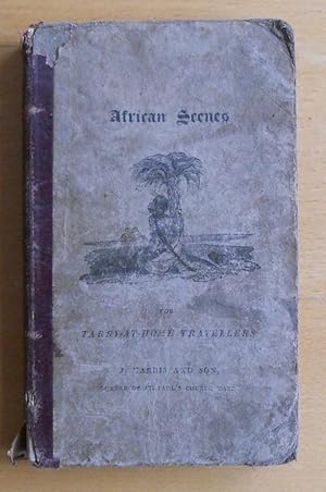 Scenes In Africa for the Amusement and Instruction of Little Tarray-At-Home Travellers