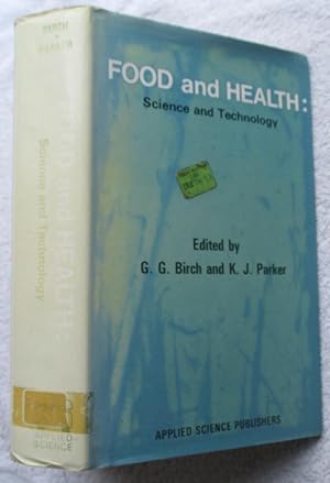 Image du vendeur pour Food and Health: Science and Technology mis en vente par Glenbower Books