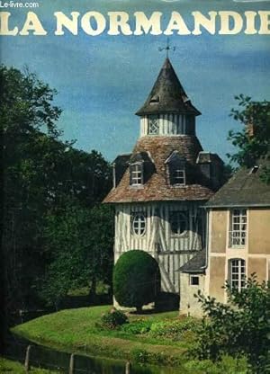 Seller image for LA NORMANDIE. for sale by Le-Livre