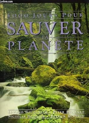 Immagine del venditore per 5000 JOURS POUR SAUVER LA PLANETE. venduto da Le-Livre