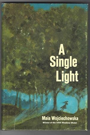 Seller image for A SINGLE LIGHT for sale by Windy Hill Books