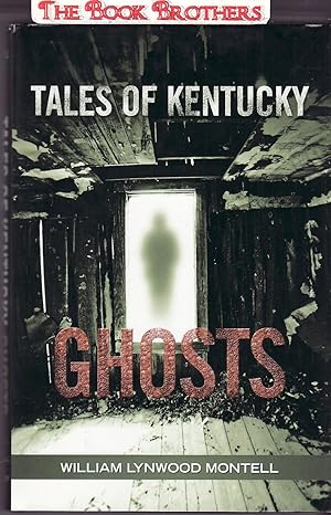 Seller image for Tales of Kentucky Ghosts for sale by THE BOOK BROTHERS