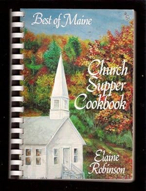 Image du vendeur pour Maine Church Supper Cookbook Favorite Maine Church Recipes mis en vente par Gyre & Gimble