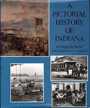 A Pictorial History of Indiana