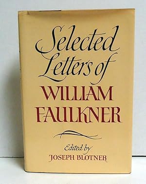 Selected Letters of William Faulkner