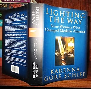 Seller image for LIGHTING THE WAY Nine Women Who Changed Modern America for sale by Rare Book Cellar