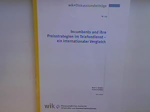 Image du vendeur pour Incumbents und ihre Preisstrategien im Telefondienst - ein internationaler Vergleich. Wissenschaftliches Institut fr Kommunikationsdienste (WIK) - Diskussionsbeitrge Heft Nr. 275; mis en vente par books4less (Versandantiquariat Petra Gros GmbH & Co. KG)