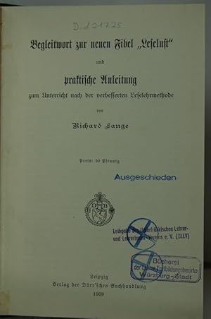 Begleitwort zur neuen Fibel "Leselust" und praktische anleitung zum Unterricht nach der verbesser...