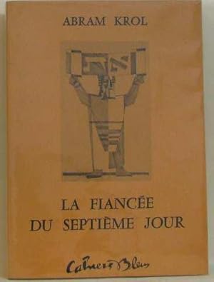 Seller image for La Fiance du septime jour : Pomes bois burins et dessins for sale by crealivres