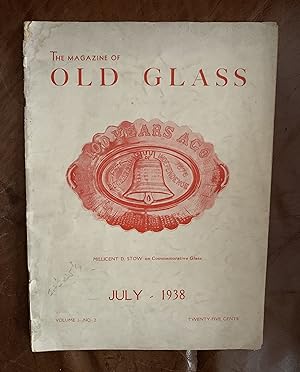 The Magazine Of Old Glass Volume 1 July, 1938 Number.2 Duck Hunting Fran Patterson