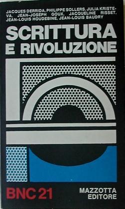 Immagine del venditore per Scrittura e Rivoluzione. Nota introduttiva di Umberto Silva. venduto da LIBRERIA PAOLO BONGIORNO