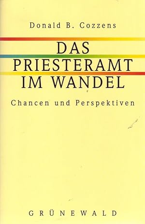 Immagine del venditore per Das Priesteramt im Wandel - Chancen und Perspektiven venduto da Online-Buchversand  Die Eule