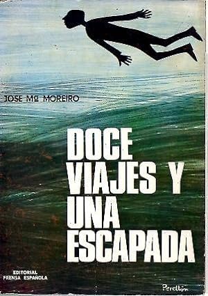 Bild des Verkufers fr DOCE VIAJES Y UNA ESCAPADA. zum Verkauf von Librera Javier Fernndez