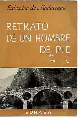 Image du vendeur pour RETRATO DE UN HOMBRE DE PIE. mis en vente par Librera Javier Fernndez