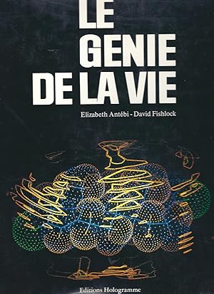 Imagen del vendedor de Le gnie de la vie a la venta por Pare Yannick