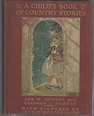 Imagen del vendedor de A Child's Book of Country Stories a la venta por Dorley House Books, Inc.
