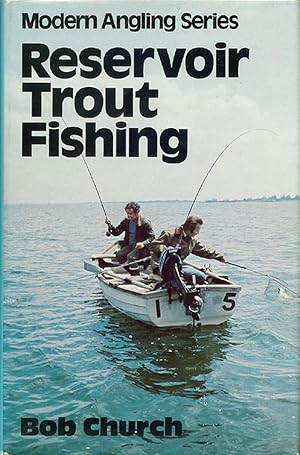 Seller image for RESERVOIR TROUT FISHING. By Bob Church and Colin Dyson. for sale by Coch-y-Bonddu Books Ltd