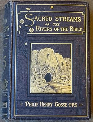 Sacred Streams or the Rivers of the Bible