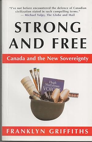 Strong And Free Canada and the New Sovereignty