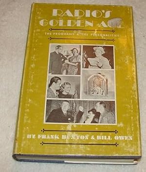 Seller image for Radio's Golden Age The Programs And Personalities for sale by Pheonix Books and Collectibles