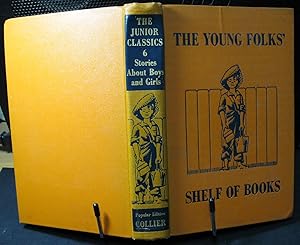 Seller image for The Junior Classics Volume Six, Stories About Boys and Girls for sale by Phyllis35