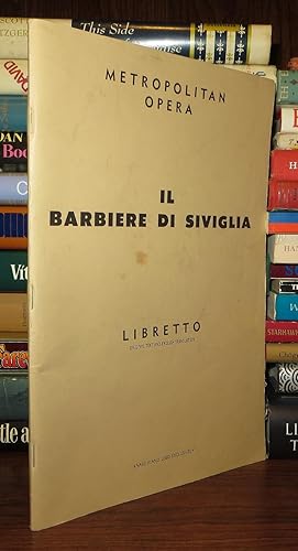 Image du vendeur pour THE BARBER OF SEVILLE [IL BARBIERE DI SIVIGLIA] Libretto mis en vente par Rare Book Cellar