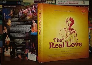 Seller image for THE REAL LOVE The Complete Book, Lyrics and Sheet Music of the Musical for sale by Rare Book Cellar