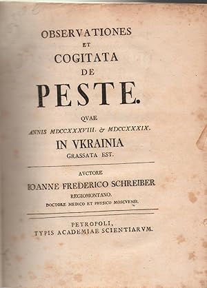 Observationes et cogitata de peste, quæ annis 1738 et 1739 in Ukrainia grassata est