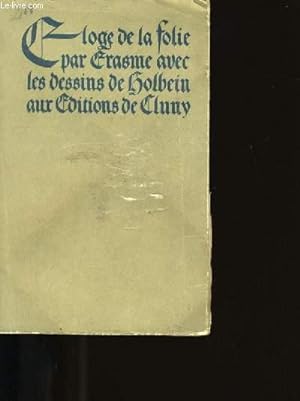 Bild des Verkufers fr ELOGE DE LA FOLIE. zum Verkauf von Le-Livre