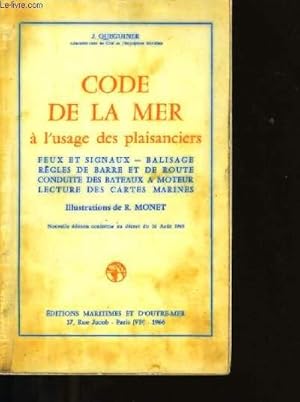 Imagen del vendedor de CODE DE LA MER A L'USAGE DES PLAISANCIERS. a la venta por Le-Livre