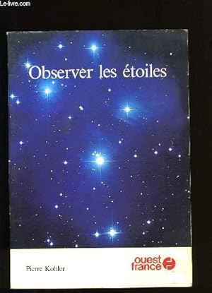 Image du vendeur pour OBSERVER LES ETOILES. mis en vente par Le-Livre