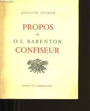 Bild des Verkufers fr PROPOS DE O.L. BARENTON CONFISEUR. zum Verkauf von Le-Livre