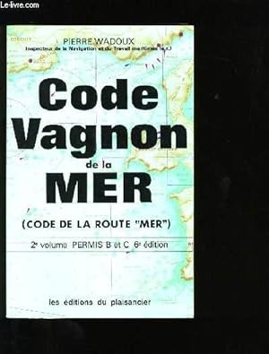 Seller image for CODE VAGNON DE LA MER. for sale by Le-Livre