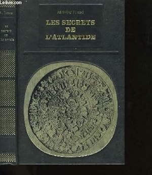 Immagine del venditore per LES SECRETS DE L'ATLANTIDE. venduto da Le-Livre