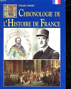 Bild des Verkufers fr CHRONOLOGIE DE L'HISTOIRE DE FRANCE zum Verkauf von Le-Livre