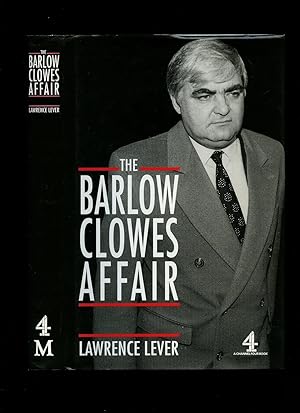 Image du vendeur pour The Barlow Clowes Affair mis en vente par Little Stour Books PBFA Member