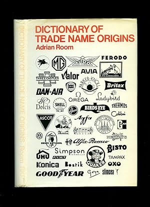 Seller image for Dictionary of Trade Name Origins for sale by Little Stour Books PBFA Member