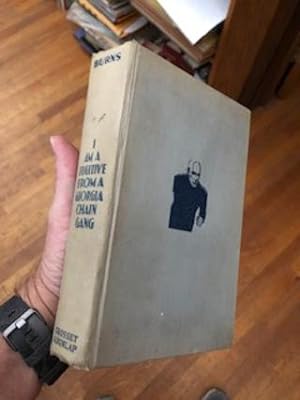 Seller image for I AM A FUGITIVE FROM A GEORGIA CHAIN GANG! for sale by John K King Used & Rare Books