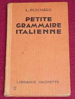 Seller image for PETITE GRAMMAIRE ITALIENNE - Thorie et exercices for sale by LE BOUQUINISTE