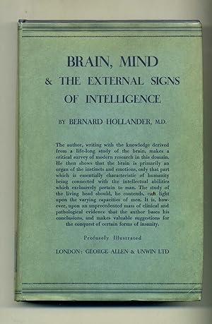 Brain, Mind, and The External Signs of Intelligence.