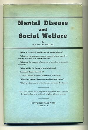 Mental Disease and Social Welfare.