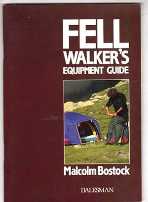 Fell Walker's Equipment Guide