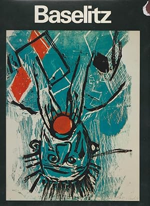 Imagen del vendedor de Baselitz: peintre - graveur, Werkverzeichnis der Druckgraphik, Bd. 2: 1974-1982 / Fred Jahn; in Zusammenarbeit mit Johannes Gachnang a la venta por Licus Media