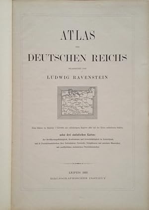 Atlas des Deutschen Reichs, zehn Blätter im Maßstab 1: 850.000, mit vollständigem Register aller ...