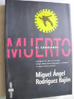 Imagen del vendedor de EL CANDIDATO MUERTO a la venta por Librera Maestro Gozalbo
