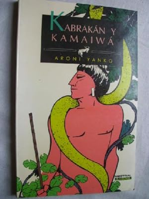 Imagen del vendedor de KABRAKN Y KAMAIW a la venta por Librera Maestro Gozalbo