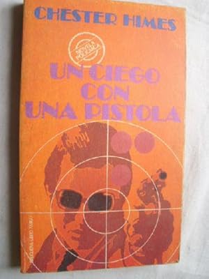 UN CIEGO CON UNA PISTOLA